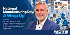 National Manufacturing Day 2026: A Wrap Up from NOTE UK
